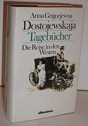 Stock image for Tagebcher. Die Reise in den Westen for sale by Versandantiquariat Felix Mcke