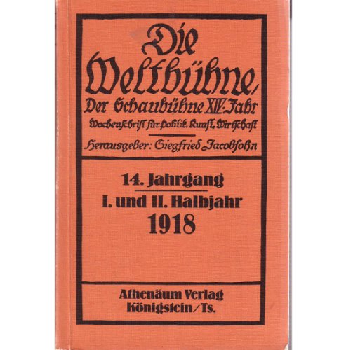 9783761093016: Die Weltbuhne. Vollstandiger Nachdruck der Ausgaben 1918 bis 1933: 16 Bde.