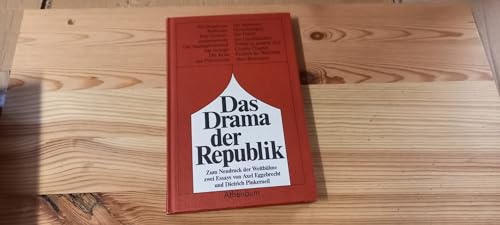 Stock image for Das Drama der Republik - Zum Neudruck der Weltbhne for sale by Der Ziegelbrenner - Medienversand