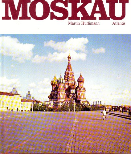 Beispielbild fr Moskau zum Verkauf von Versandantiquariat Felix Mcke