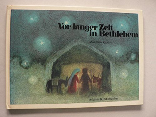 Beispielbild fr Vor langer Zeit in Bethlehem. zum Verkauf von medimops