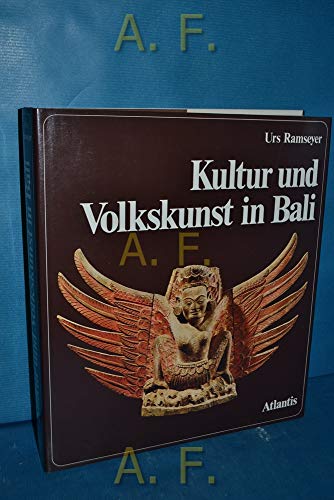 Kultur und Volkskunst in Bali, - Ramseyer, Urs,