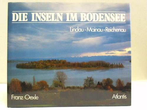 Beispielbild fr Die Inseln im Bodensee: Lindau, Mainau, Reichenau (Atlantis Spektrum) zum Verkauf von Ammareal