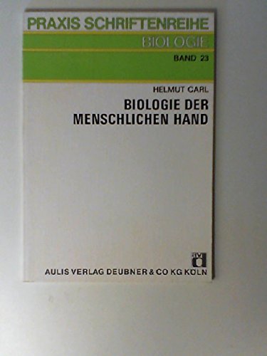 Beispielbild fr Biologie der menschlichen Hand zum Verkauf von Versandantiquariat Felix Mcke