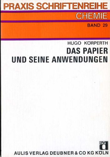 Beispielbild fr Das Papier und seine Anwendungen (Praxis-Schriftenreihe 29) zum Verkauf von Bernhard Kiewel Rare Books