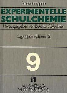 Imagen de archivo de Experimentelle Schulchemie. Studienausgabe in 9 Bnden / Organische Chemie III. Farbstoffe. Faserstoffe. Silicone. Vitamine und Fermente - Chromatographie a la venta por Buchpark