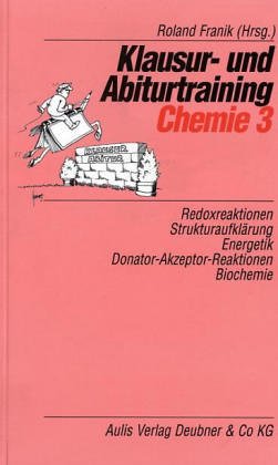 9783761412763: Redoxreaktionen, Strukturaufklrung, Energetik, Donator-Akzeptor-Reaktionen, Biochemie