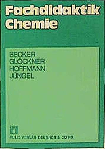 Imagen de archivo de Fachdidaktik Chemie a la venta por Bernhard Kiewel Rare Books