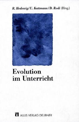 Stock image for Evolution im Unterricht for sale by Studibuch