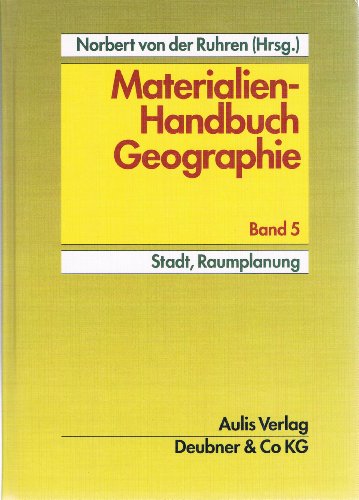 Beispielbild fr Materialien-Handbuch Geographie: Stadt, Raumplanung: BD 5 zum Verkauf von medimops