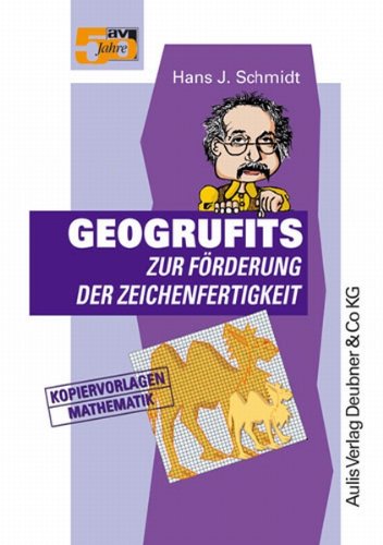 Prof. Dr. B. Rainstorms Geogrufits zur FÃ¶rderung der Zeichenfertigkeit. Kopiervorlagen. (Lernmaterialien) (9783761423677) by Schmidt, Hans J.
