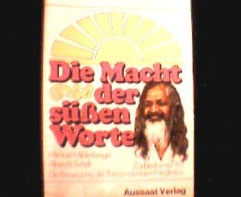 9783761502433: Die Macht der süssen Worte: Zauberformel TM : d. Bewegung d. transzendentalen Meditation : Information u. Kritik (ABC team ; 100 : Aktuelle Themen) (German Edition)