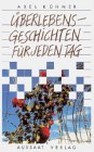 9783761515235: berlebensgeschichten fr jeden Tag