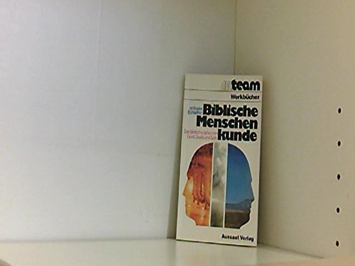 Imagen de archivo de Biblische Menschenkinde. Die biblische Lehre von Geist, Seele und Leib a la venta por Kultgut