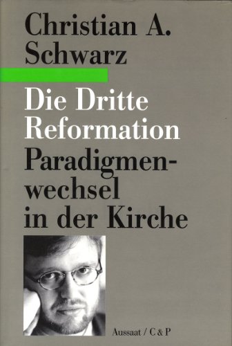 Stock image for Die Dritte Reformation. Paradigmenwechsel in der Kirche for sale by medimops