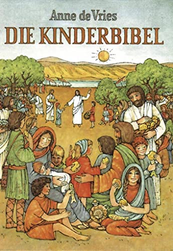 9783761549919: Die Kinderbibel: Die Worte der Heiligen Schrift fr Kinder erzhlt