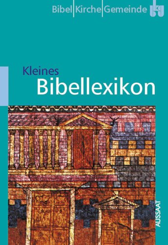 Beispielbild fr Bibel, Kirche, Gemeinde (bkg), Kt, Bd.2, Kleines Bibellexikon zum Verkauf von medimops
