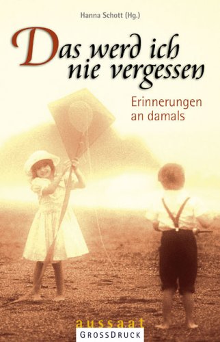 Das werd ich nie vergessen. GroÃŸdruck (9783761553718) by Mahmud Darwish