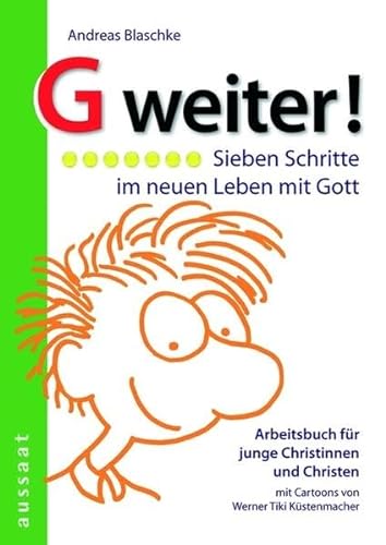 G weiter! (9783761555125) by Andreas Blaschke