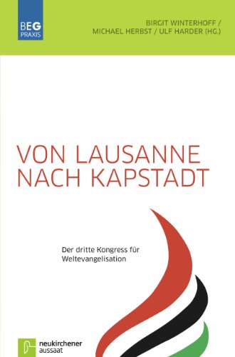 Imagen de archivo de Von Lausanne nach Kapstadt: Der dritte Kongress fr Weltevangelisation a la venta por medimops