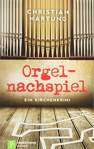 Beispielbild fr Orgelnachspiel : ein Kirchenkrimi ; Roman. zum Verkauf von Versandantiquariat Schfer