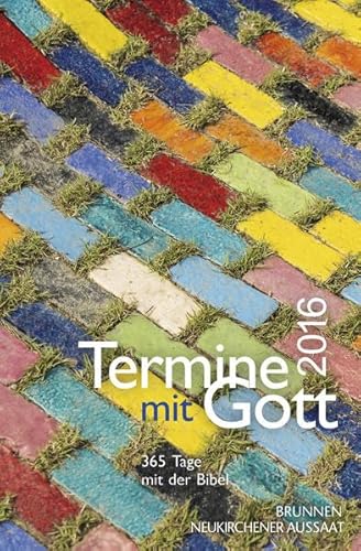 Imagen de archivo de Termine mit Gott 2016: 365 Tage mit der Bibel a la venta por medimops