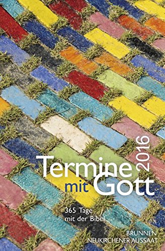Stock image for Termine mit Gott 2016: 365 Tage mit der Bibel for sale by medimops