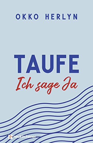 Stock image for Taufe. Ich sage ja for sale by GreatBookPrices