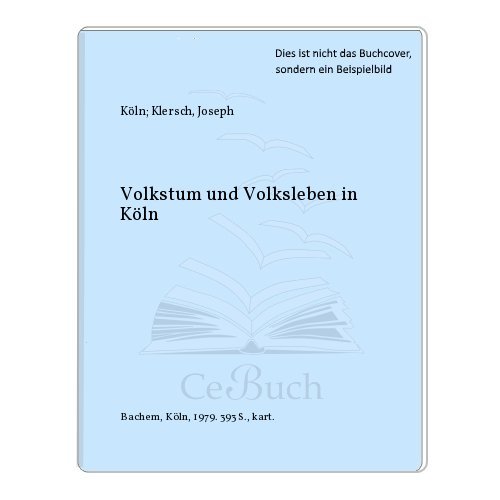 Beispielbild fr Volkstum und Volksleben in Kln. Hg.: Andreas Bungartz. zum Verkauf von Antiquariat & Verlag Jenior
