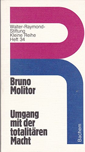 Beispielbild fr Umgang mit der totalitren Macht ( Walter-Raymond-Stiftung: Kleine Reihe, 34) zum Verkauf von Bernhard Kiewel Rare Books
