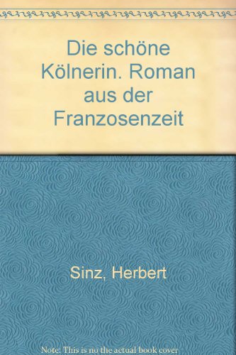 Imagen de archivo de Die schne Klnerin. Roman aus der Franzosenzeit a la venta por Hylaila - Online-Antiquariat
