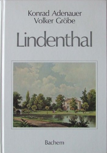 Lindenthal: Die Entwicklung eines KoÌˆlner Vororts (German Edition) (9783761608999) by Konrad Adenauer; Volker GrÃ¶be