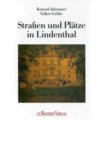 Strassen und Plätze in Lindenthal - Konrad Adenauer