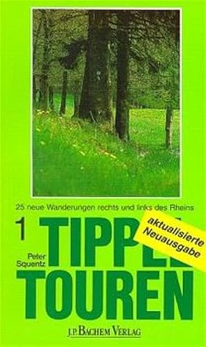 Beispielbild fr Tippeltouren, Bd.1, 25 Wanderungen rechts und links des Rheins zum Verkauf von medimops