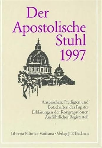 Apostolischer Stuhl 1997 - Sekretariat d. Dt. Bischofskonferenz, (Hrsg.)