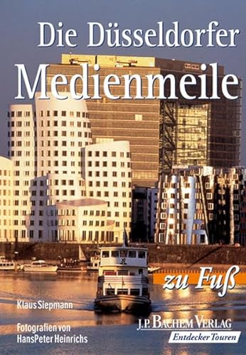 Beispielbild fr Die Dsseldorfer Medienmeile zu Fuss zum Verkauf von medimops