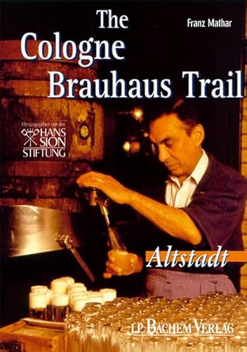 Beispielbild fr The Cologne Brauhaus Trail zum Verkauf von WorldofBooks