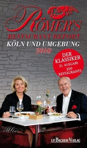 Beispielbild fr Rmers Restaurant Report 2010 Kln und Umgebung zum Verkauf von Buchpark