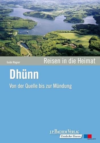 9783761623626: Dhnn: Von der Quelle bis zur Mndung. Reisen in die Heimat