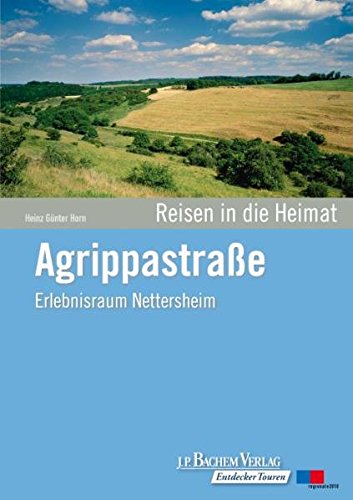 Stock image for Agrippastrae: Erlebnisraum Nettersheim for sale by medimops