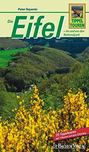 9783761623749: Tippeltouren Eifel: 25 Wanderungen in der Eifel