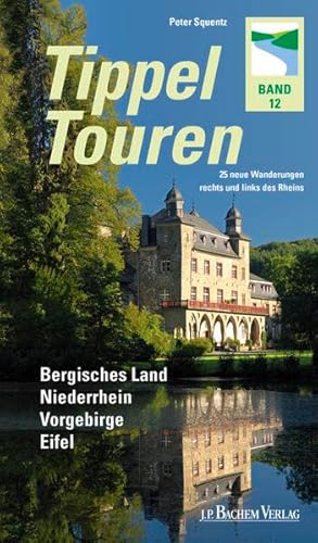 Beispielbild fr Tippeltouren 12: 25 neue Wanderungen rechts und links des Rheins zum Verkauf von medimops