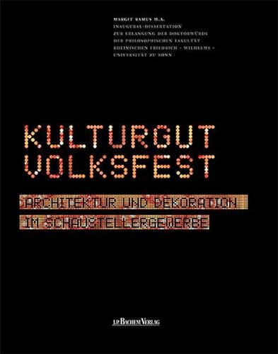 Stock image for Kulturgut Volksfest for sale by Antiquariaat Anti-Keer