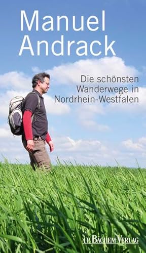 Stock image for Die schnsten Wanderwege in Nordrhein-Westfalen for sale by medimops