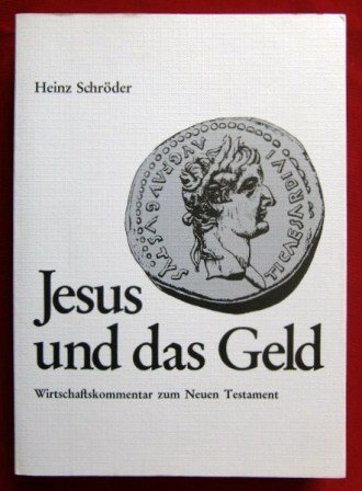 Stock image for Jesus und das Geld. for sale by medimops