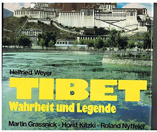 Stock image for Tibet. Wahrheit und Legende for sale by medimops