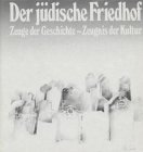 Beispielbild fr Der jdische Friedhof : Zeuge d. Geschichte - Zeugnis d. Kultur. Hrsg.: . [Zeichn.: Riki Strassler] zum Verkauf von Antiquariat  Udo Schwrer