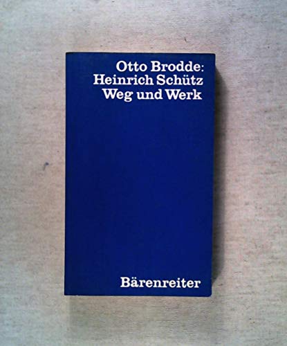 Stock image for Heinrich Schtz. Weg und Werk. for sale by Antiquariat Dr. Christian Broy