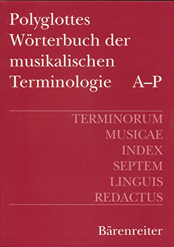 Beispielbild fr Terminorum Musicae Index Septem Linguis Redactus. (Polyglot Dictionary of Musical Terms : English, German, French, Italian, Spanish, Hungarian,Russia) zum Verkauf von Anybook.com