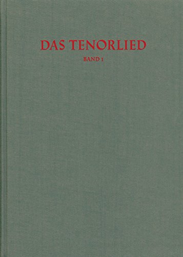 Beispielbild fr Das Tenorlied. Band 1: Drucke: Bibliographie mehrstimmiger Lieder in deutschen Quellen 1450-1580 (Nr. 1-107). Sonderband des Internationalen zum Verkauf von Ammareal